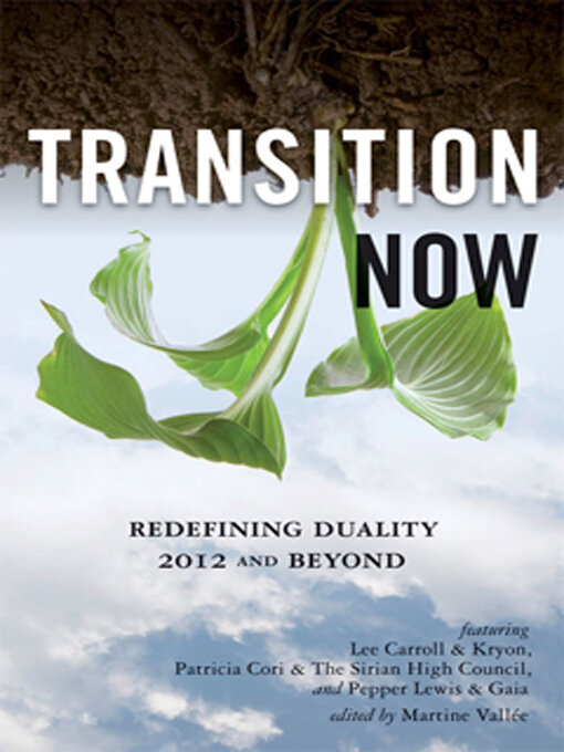 Title details for Transition Now by Lee (Kryon) Carroll - Available